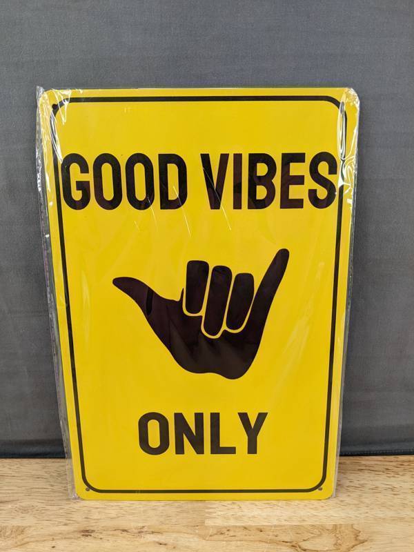 lot 95C image: Good Vibes Only 8 x 12 Metal Sign - Brand New