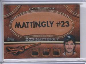 lot 92 image: 2011 Don Mattingly Topps Personalized Leather Nameplate Patch #MGL-DM