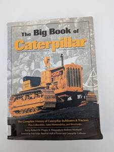 The Big Book of Caterpillar - A Town Square Book by Voyageur Press