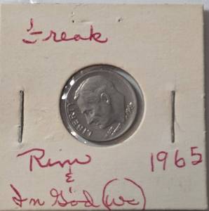 lot 61 image: 1965 Silver Dime - Freak- RIM and The WE is not raised from in God We Trust