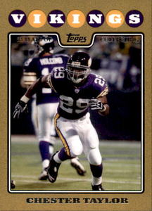 2008 Topps Chester Taylor #90 GOLD PARALLEL #d 2008