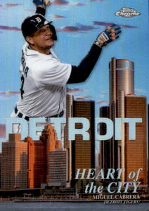 2022 Topps Chrome - Heart of the City Miguel Cabrera #HOC-2