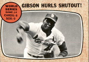 1968 Topps World Series Game #4 Bob Gibson Card #154