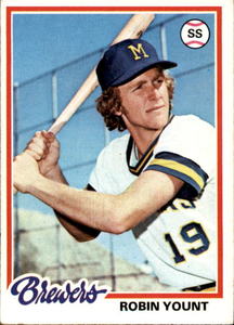 1978 Topps - Robin Yount #173 Milwaukee Brewers Legend MLB Hall of Fame