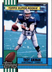 1990 Topps - Troy Aikman Rookie Card