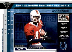 2001 Pacific Private Stock Titanium - Nfl Players Fantasy Football Reggie Wayne #11 2000 (RC)