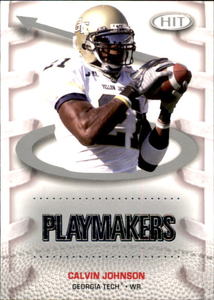 2007 SAGE Hit - Playmakers Calvin Johnson Rookie Card