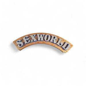 Sexworld Vintage Sign Handmade
