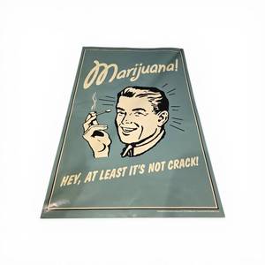 Hey, at least its not crack Poster 54x36