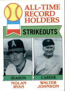 1979 Topps - All-Time Record Holders Nolan Ryan, Walter Johnson #417 Strikeouts