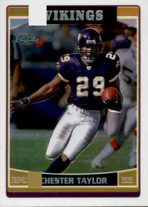 2006 Topps Chrome - Chester Taylor #2 Refractor