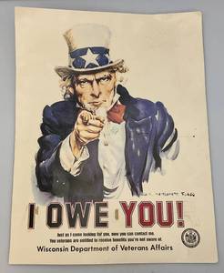 Vintage Uncle Sam I OWE YOU Wisconsin Department Of Veterans Affairs Poster 17 x 22