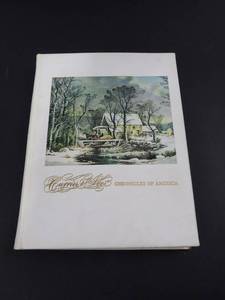Currier & Ives Chronicles of America - Hardcover with Vintage Lithographs (1968)