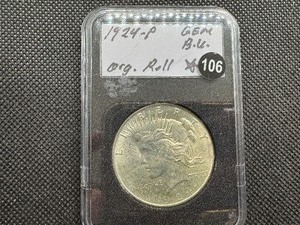 lot 106 image: 1924 Peace Silver Dollar Marked Gem BU Original Roll