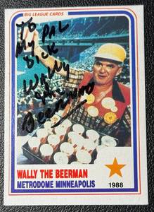 lot 33 image: Wally The Beerman In-Person Minnesota Twins Auto Minneapolis Metrodome