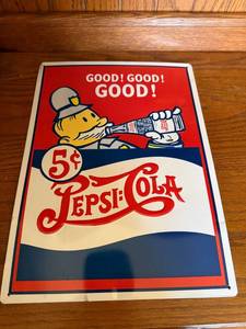 Pepsi-Cola Embossed Metal Advertising Sign 5 Cent Good Good Good