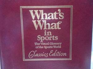 Brown & Bigelow LeatherBound Limited Edition  Whats What in Sports The Visual Glossary of the Sports World, Classics Edition