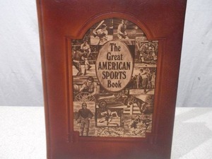 Brown & Bigelow LeatherBound Limited Edition-The Great American Sports Book