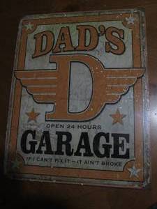 lot 504 image: Dads Garage metal sign...