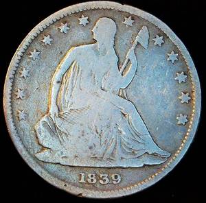 First Year 1839 Seated Liberty Half Dollar, VG, .372 OzT ASW, Details