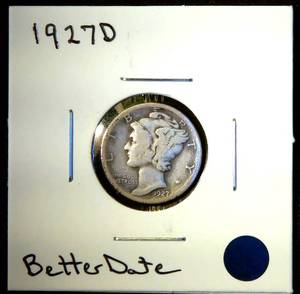 Better Date 1927-D Mercury Dime, VG