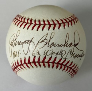 lot 34 image: Johnny Blanchard Autographed Baseball Inscribed 1961 62 World Champs Rawlings OALB Budig Ball