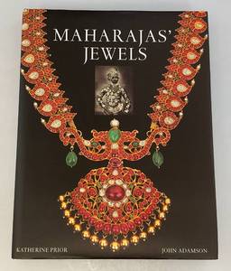 Est. $250.00 - $600.00 Maharajas Jewels By Katherine Prior & John Adamson Hardcover Book