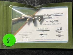 8.8 GRAMS .999 FINE SILVER HAND POURED TOMMY GUN