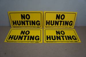 NO HUNTING Plastic Signs