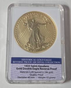 Historical Gold Eagle Reverse Proof Archival Collection - 1933 Saint-Gaudens Gold Double Eagle Reverse Proof. Material  CuNi layered in 24K gold