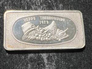 1 TROY OZ .999 FINE SILVER HAPPY THANKSGIVING 1973 BAR
