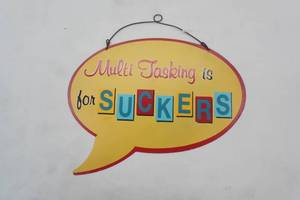 Metal Decor Sign Multitasking is for Suckers 8.5x6