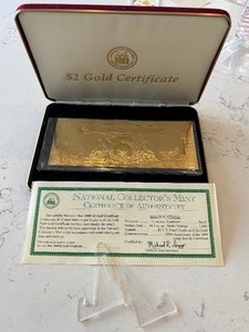 1899 22K Gold Foil Commemorative $2 Dollar Certificate Only 5,000 Minted