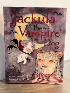 Jackula the Vampire Dog - Ian Punnett, illustrated by P.C. Ice