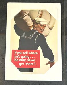 LR - 1943 U.S. Government Printing Office Navy Poster - If You Tell Where Hes Going