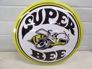 16 Domed Super Bee Metal Sign