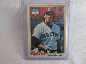 1978 Topps Carlton Fisk Card...