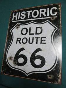 Historic Old Route 66 Metal Sign Measures 12 x 16