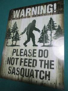 Sasquatch Metal Sign Measures 12 x 16