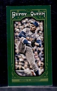 Sandy Koufax 99 Green SP 2013 Topps Gypsy Qyeen #137 Numbered 5799 Baseball Card