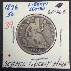1876 Seated Liberty Half Dollar, deep gouge