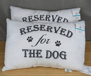 Reserved For The Dog Couch Pillows 2 Pack - Brand New