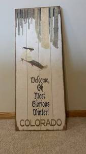 Colorado Rustic Wooden Sign - Welcome, Oh Most Glorious Winter