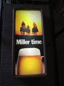 Miller Time lighted sign...