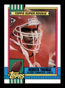 1990 Topps - Derrick Thomas #248 Super Rookie Card