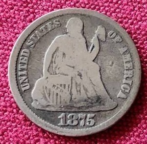 1875 Liberty Seated Dime