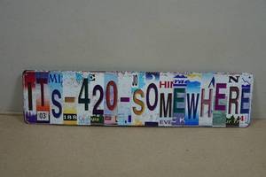 Novelty Metal Sign - 420