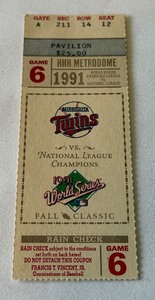 1991 World Series Game 6 Ticket - Minnesota Twins Baseball HHH Metrodome