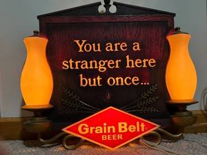 Grain Belt Beer Diamond Sign & You Are a Stranger Here But Once Wall Plaque (Lot of 2)