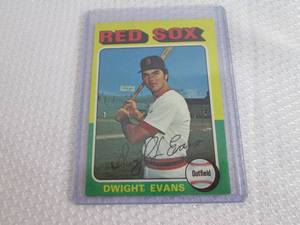 1975 Topps Dwight Evans Card...
